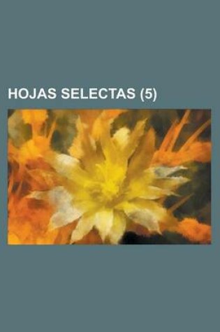 Cover of Hojas Selectas (5 )