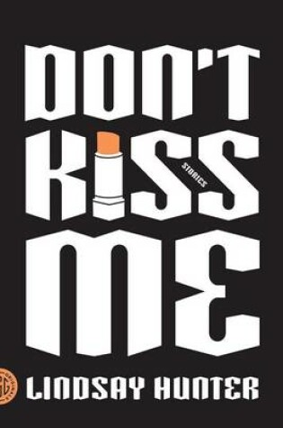 Cover of Don't Kiss Me