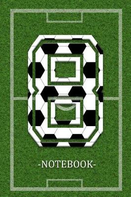Book cover for Soccer Notebook 8