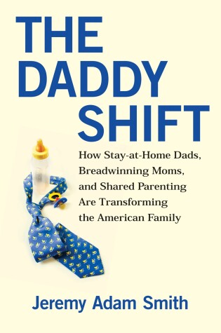 Cover of The Daddy Shift