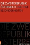 Book cover for Die Zweite Republik OEsterreich und ihre Besonderheiten