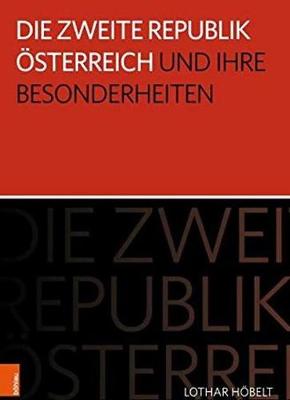 Cover of Die Zweite Republik OEsterreich und ihre Besonderheiten