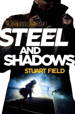 Cover of Steel and Shadows