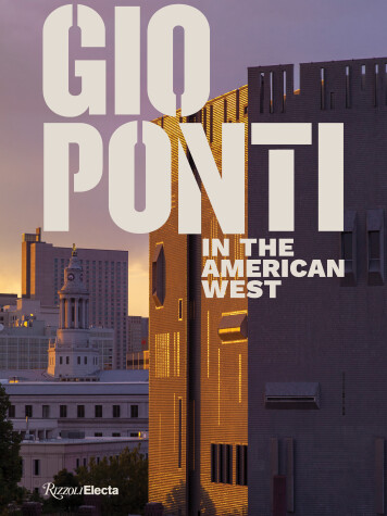 Book cover for Gio Ponti in the American West