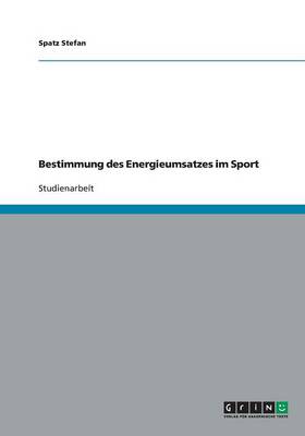 Cover of Bestimmung des Energieumsatzes im Sport