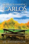 Book cover for Reprogramming Carlos