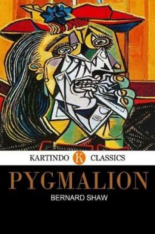 Cover of Pygmalion (Kartindo Classics)
