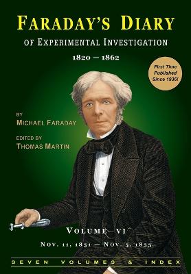 Book cover for Faraday's Diary of Experimental Investigation - 2nd Edition, Vol. 6