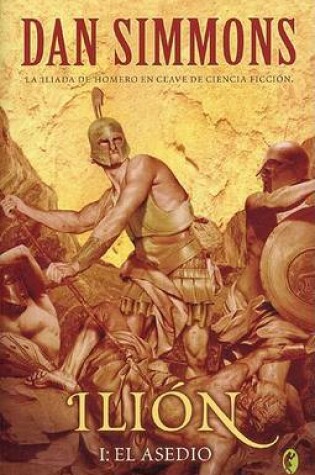 Cover of Ilion I, El Asedio
