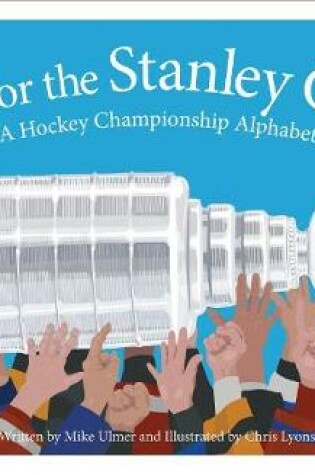 Cover of S Is for the Stanley Cup