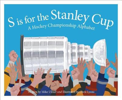 Book cover for S Is for the Stanley Cup