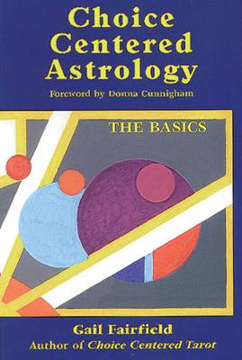 Book cover for Choice Centered Astrology