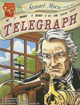 Book cover for Samuel Morse and the Telegraph (Inventions and Discovery)