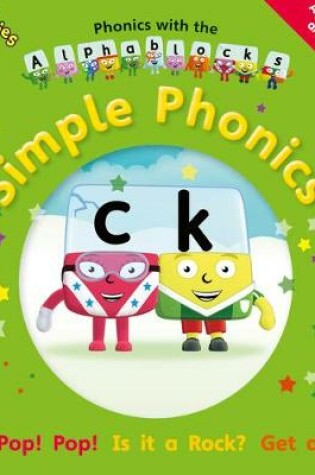 Cover of Phonics with the Alphablocks: Simple Phonics for children age 3-5 (Pack of 3 reading books, Alphablocks tiles and Parent Guide)
