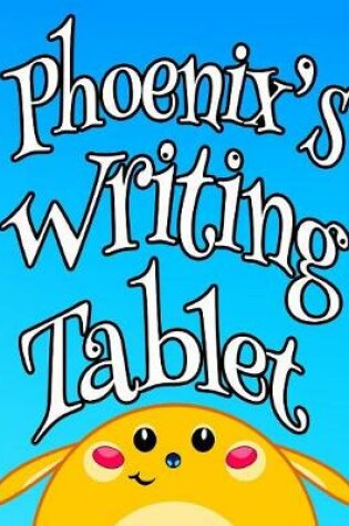 Cover of Phoenix's Writing Tablet