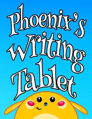 Book cover for Phoenix's Writing Tablet