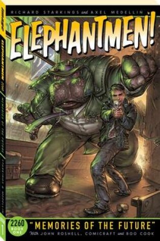 Cover of Elephantmen 2260 Book 1: Memories of the Future