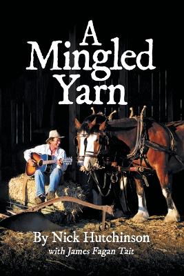 Book cover for A Mingled Yarn