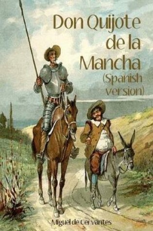 Cover of Don Quijote de la Mancha (Spanish Version)