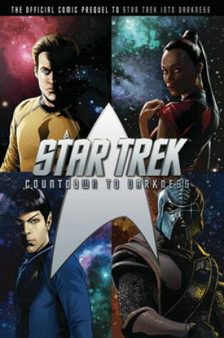 Cover of Star Trek - Countdown to Darkness Movie Prequel (Art Cover)