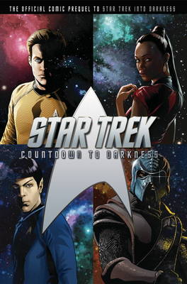 Book cover for Star Trek - Countdown to Darkness Movie Prequel (Art Cover)