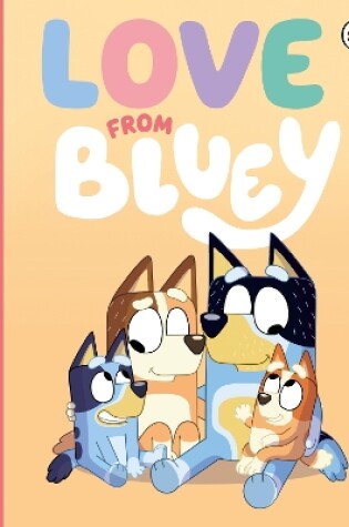 Cover of Love from Bluey