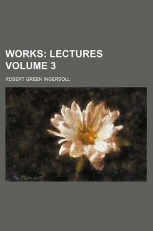 Cover of Works; Lectures Volume 3