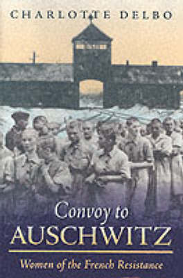 Book cover for Convoy to Auschwitz