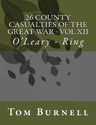 Book cover for 26 County Casualties of the Great War Volume XII