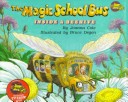 Book cover for Magic Sch Bus inside/Beehive