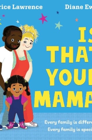 Cover of Is That Your Mama? (PB)