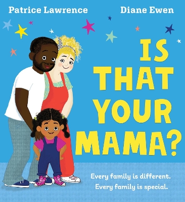 Book cover for Is That Your Mama? (PB)