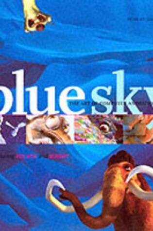 Cover of Blue Sky: Art of Computer Animation