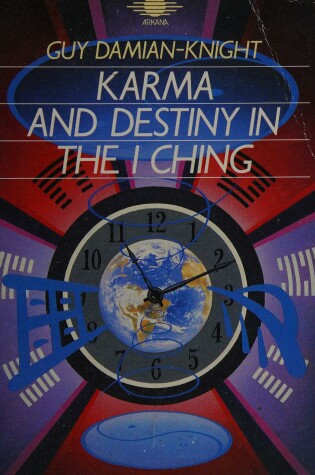 Cover of Karma and Destiny in the I Ching