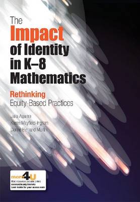 Book cover for The Impact of Identity in K-8 Mathematics