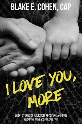 Cover of I Love You, More