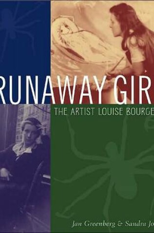 Cover of Runaway Girl:The Artist Louise Bourgeois