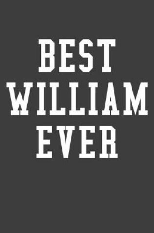 Cover of Best William Ever