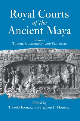 Book cover for Royal Courts Of The Ancient Maya