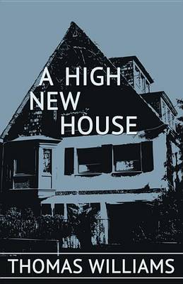 Book cover for A High New House