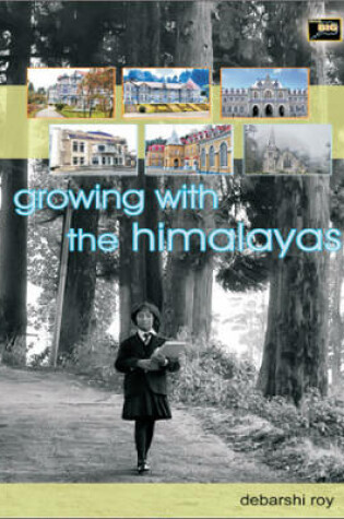 Cover of Growing with the Himalayas