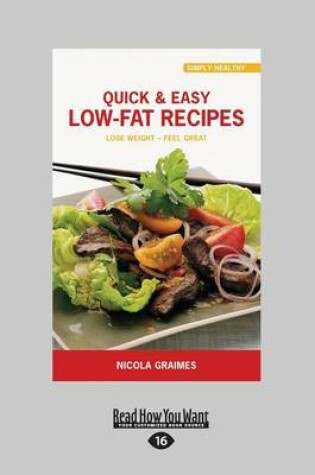 Cover of Quick & Easy Low-Fat Recipes