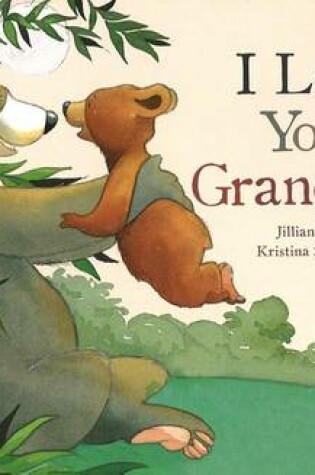 Cover of I Love You Grandma