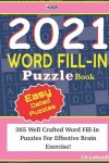 Book cover for 2021 WORD FILL-IN Puzzle Book