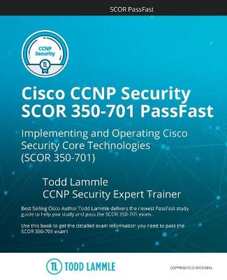 Cover of Cisco CCNP Security SCOR 350-701 PassFast