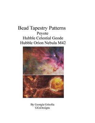 Book cover for Bead Tapestry Patterns Peyote Hubble Celestial Geode Hubble Orion Nebula M42