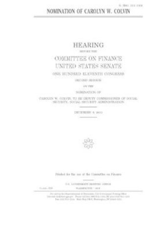 Cover of Nomination of Carolyn W. Colvin