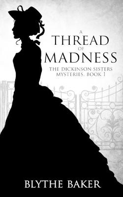 Book cover for A Thread of Madness