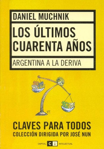 Book cover for Los Ultimos Cuarenta Anos