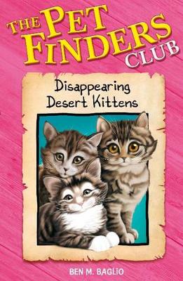 Book cover for 7: Disappearing Desert Kittens